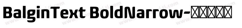 BalginText BoldNarrow字体转换